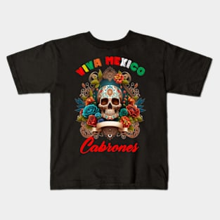 Viva Mexico Cabrones Kids T-Shirt